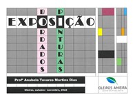 Destaque - Exposição de Pinturas e Bordados